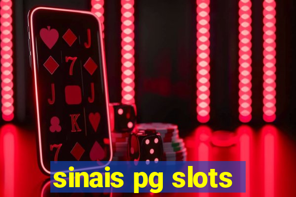 sinais pg slots